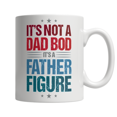 It's Not A Dad Bod, It's A Father Figure