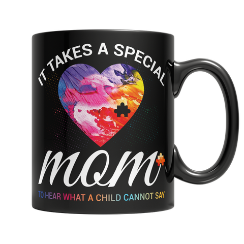 It Takes A Special Mom to Hear What a Child Cannot Say 1